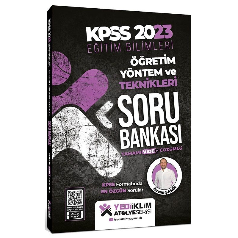 Öğretim Yöntem ve Teknikleri Tamamı Video Çözümlü Soru Bankası Atölye Serisi