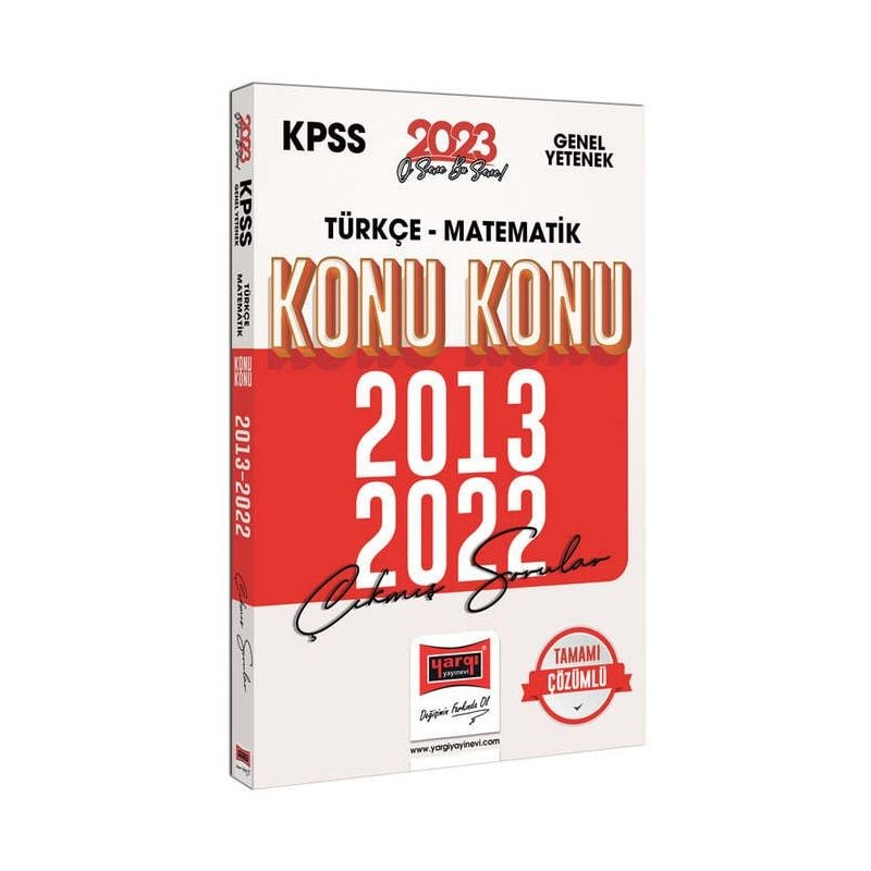 Türkçe - Matematik 2013-2022 Konu Konu Çıkmış Sorular ve Çözümleri