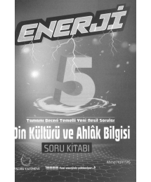 ENERJİ DİN KÜLTÜRÜ VE AHLAK BİLGİSİ SORU KİTABI