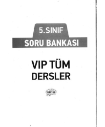 SORU BANKASI VIP TÜM DERSLER