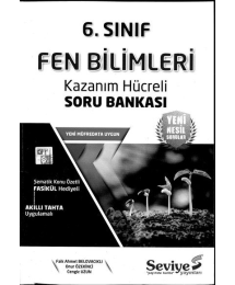 FEN BİLİMLERİ KAZANIM HÜCRELİ SORU BANKASI