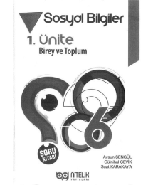 SOSYAL BİLGİLER 1. ÜNİTE BİREV VE TOPLUM