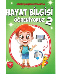 HAYAT BİLGİSİ ÖĞRENİYORUZ