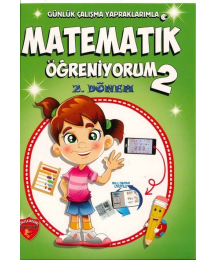MATEMATİK ÖĞRENİYORUZ 2. DÖNEM