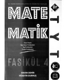MATEMATİK FASİKÜL 4 (EL YAZISI KONU ANLATIMI VE ÖĞRETİCİSİ TESTLER)
