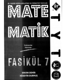 MATEMATİK FASİKÜL 7 (EL YAZISI KONU ANLATIMI VE ÖĞRETİCİSİ TESTLER)