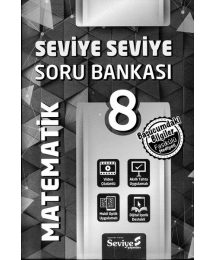 SEVİYE SEVİYE SORU BANKASI MATEMATİK