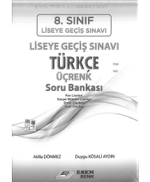 LİSEYE GEÇİŞ SINAVI TÜRKÇE ÜÇRENK SORU BANKASI