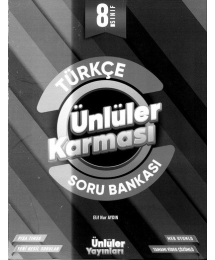 TÜRKÇE ÜNLÜLER KARMASI SORU BANKASI