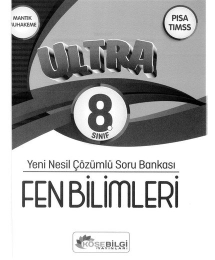 ULTRA YENİ NESİL ÇÖZÜMLÜ SORU BANKASI FEN BİLİMLERİ