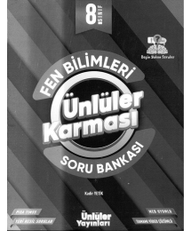 FEN BİLİMLERİ ÜNLÜLER KARMASI SORU BANKASI