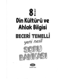 DİN KÜLTÜRÜ VE AHLAK BİLGİSİ BECERİ TEMELLİ SORU BANKASI