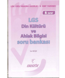 LGS DİN KÜLTÜRÜ VE AHLAK BİLGİSİ SORU BANKASI
