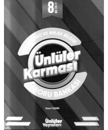 DİN KÜLTÜRÜ VE AHLAK BİLGİSİ ÜNLÜLER KARMASI SORU BANKASI