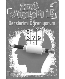 ZEKA OYUNLARI İLE DERSLERİMİ ÖĞRENİYORUM