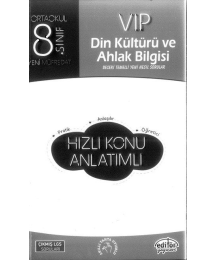 VIP DİN KÜLTÜRÜ VE AHLAK BİLGİSİ HIZLI KONU ANLATIMLI