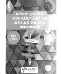 TAMAMI ÇÖZÜMLÜ DİN KÜLTÜRÜ VE AHLAK BİLGİSİ DENEMELERİ