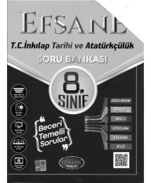 EFSANE T.C. İNKILAP TARİHİ VE ATATÜRKÇÜLÜK SORU BANKASI
