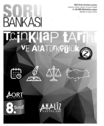 T.C. İNKILAP TARİHİ VE ATATÜRKÇÜLÜK SORU BANKASI