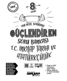 GÜÇLENDİREN T.C. İNKILAP TARİHİ VE ATATÜRKÇÜLÜK SORU BANKASI