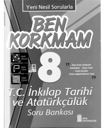BEN KORKMAM İNKILAP TARİHİ SORU BANKASI