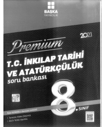 PREMİUM T.C. İNKILAP TARİHİ VE ATATÜRKÇÜLÜK SORU BANKASI