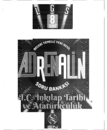 ADRENALİN SORU BANKASI T.C. İNKILAP TARİHİ VE ATATÜRKÇÜLÜK