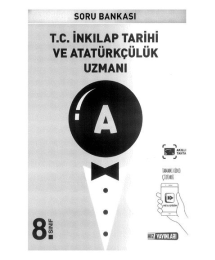 T.C. İNKILAP TARİHİ VE ATATÜRKÇÜLÜK UZMANI SORU BANKASI