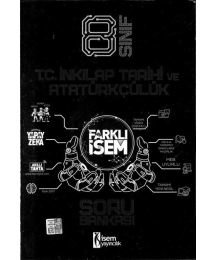 T.C. İNKILAP TARİHİ VE ATATÜRKÇÜLÜK FARKLI İSEM SORU BANKASI