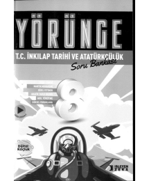 YÖRÜNGE T.C. İNKILAP TARİHİ VE ATATÜRKÇÜLÜK SORU BANKASI