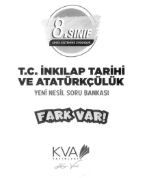 T.C. İNKILAP TARİHİ VE ATATÜRKÇÜLÜK YENİ NESİL SORU BANKASI