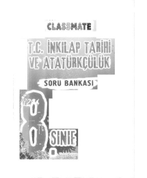 CLASSMATE T.C. İNKILAP TARİHİ VE ATATÜRKÇÜLÜK SORU BANKASI