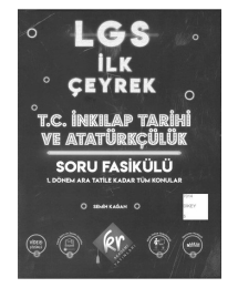 LGS İLK ÇEYREK T.C. İNKILAP TARİHİ VE ATATÜRKÇÜLÜK SORU FASİKÜLÜ