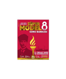 SÜPER MODEL SORU BANKASI T.C. İNKILAP TARİHİ VE ATATÜRKÇÜLÜK