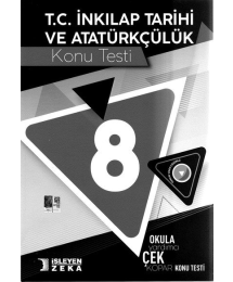 T.C. İNKILAP TARİHİ VE ATATÜRKÇÜLÜK KONU TESTİ