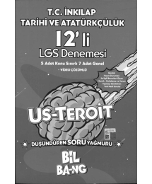 T.C. İNKILAP TARİHİ VE ATATÜRKÇÜLÜK 12'Lİ LGS DENEMESİ