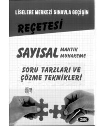 LİSELERE MERKEZİ SINAVLA GEÇİŞİN REÇETESİ SAYISAL MANTIK MUHAKEME