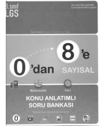 LGS 0'DAN 8'E SAYISAL KONU ANLATIMLI SORU BANKASI