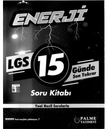 ENERJİ LGS 15 GÜNDE SON TEKRAR SORU KİTABI