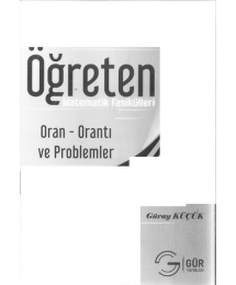 ÖĞRETEN MATEMATİK FASİKÜLLERİ ORAN ORANTI VE PROBLEMLER