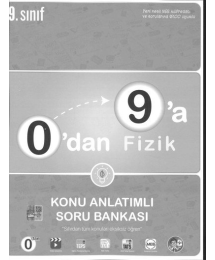 0'DAN 9'A FİZİK KONU ANLATIMLI SORU BANKASI