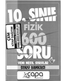FİZİK 600 SORU YENİ NESİL SORULAR SORU BANKASI