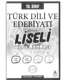 TÜRK DİLİ VE EDEBİYATI LİSELİ SORU BANKASI