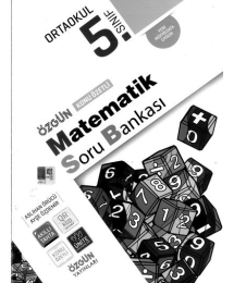 KONU ÖZETLİ MATEMATİK SORU BANKASI