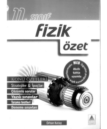 FİZİK ÖZET KONU ÖZETLERİ ÇÖZÜMLÜ SORULAR
