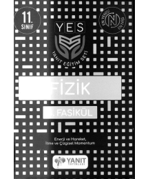 FİZİK 3. FASİKÜL ENERJİ VE HAREKET İTME VE ÇİZGİSEL MOMENTUM