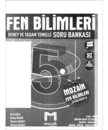 FEN BİLİMLERİ DENEY VE YAŞAM TEMELLİ SORU BANKASI