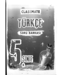 CLASSMATE TÜRKÇE SORU BANKASI
