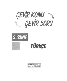 ÇEVİR KONU ÇEVİR SORU TÜRKÇE