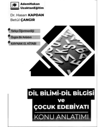 DİL BİLİMİ-DİL BİLGİSİ VE ÇOCUK EDEBİYATI KONU ANLATIMI